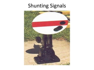 Shunting Signals
 