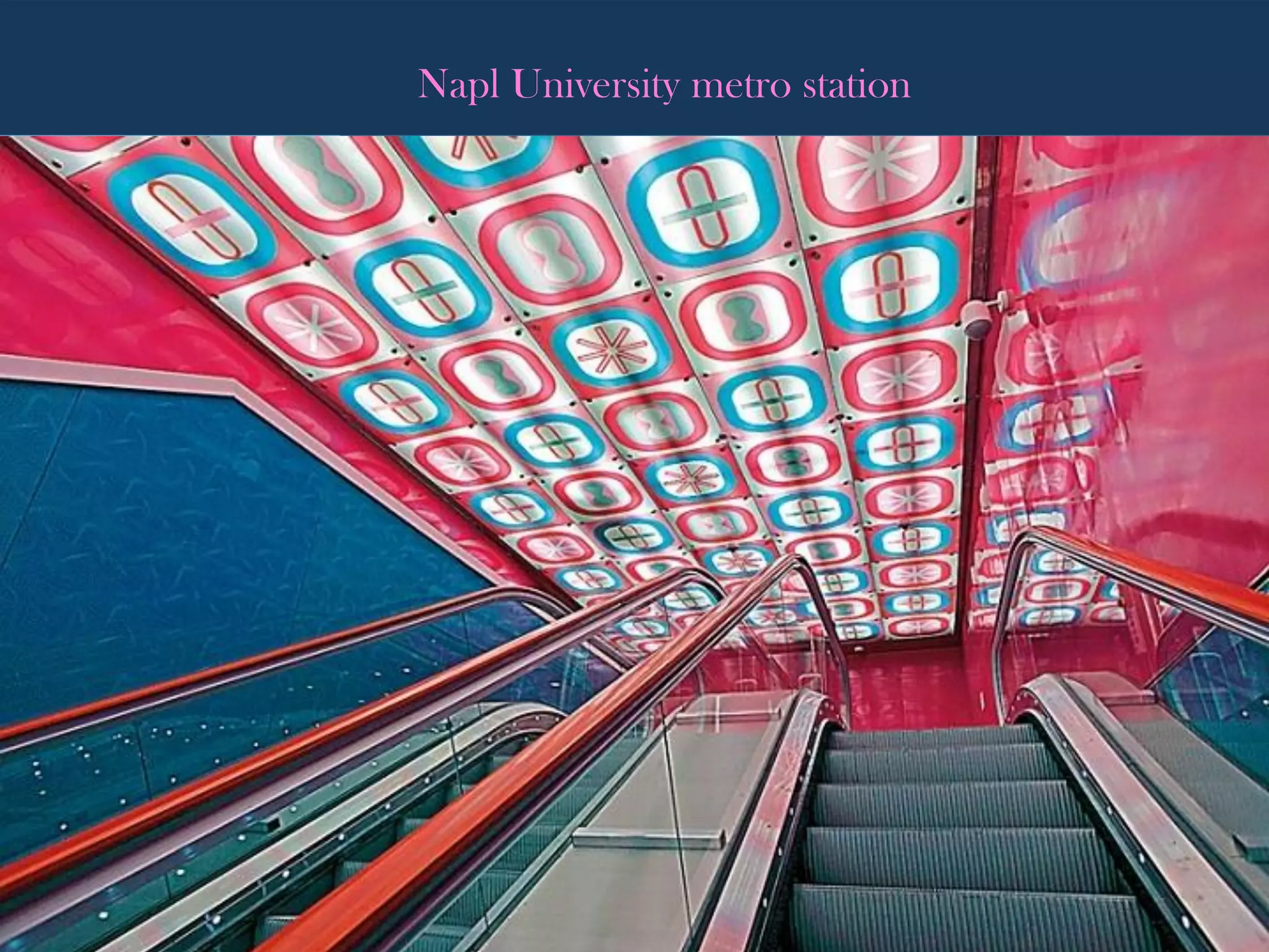 Napl University metro station
 