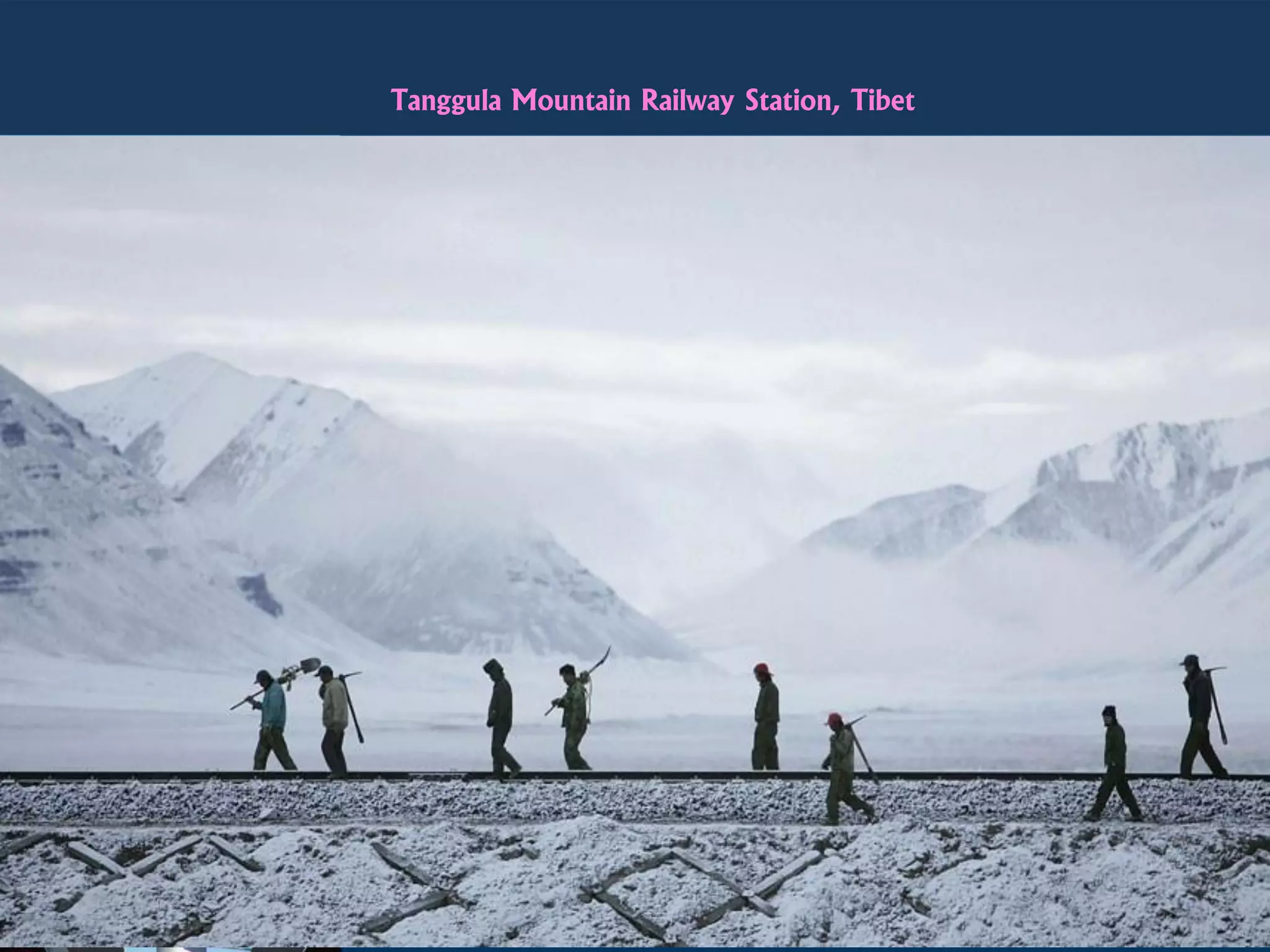 Tanggula Mountain Railway Station, Tibet
 