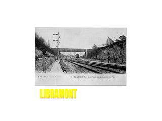 LIBRAMONT 