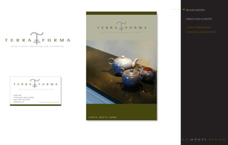 F     R M A
                                                                                                                                            BRAND IDENTITY

                                                                       E R R A F      R M A
F      R M A                                                                                                                                DESIGN AND CONCEPT

    R M A
                                                                                                                                            CLIENT: TERRAFORMA
                                                                       E R R A F      R TM E AR R A                   F O R M A
                                                                                            artful concrete countertops and installations   CONCRETE COUNTERTOPS

F      R M A
    R TM E AR R A                                 F O R M A
        artful concrete countertops and installations



F      R M A




F      R M A



F      R M E R R A
         T A                                    F O R M A
                  artful concrete countertops and furnishings




          Jennifer Fisher
          120 third avenue, decatur, ga 30030
          404-377-3498 404-377-9378
          vr@terraforma.com                     EARTH   MEETS   FORM




                                                                                   EARTH   MEETS    FORM
 