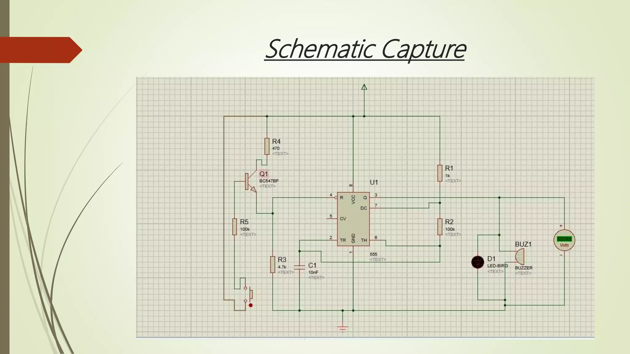 Schematic Capture
 