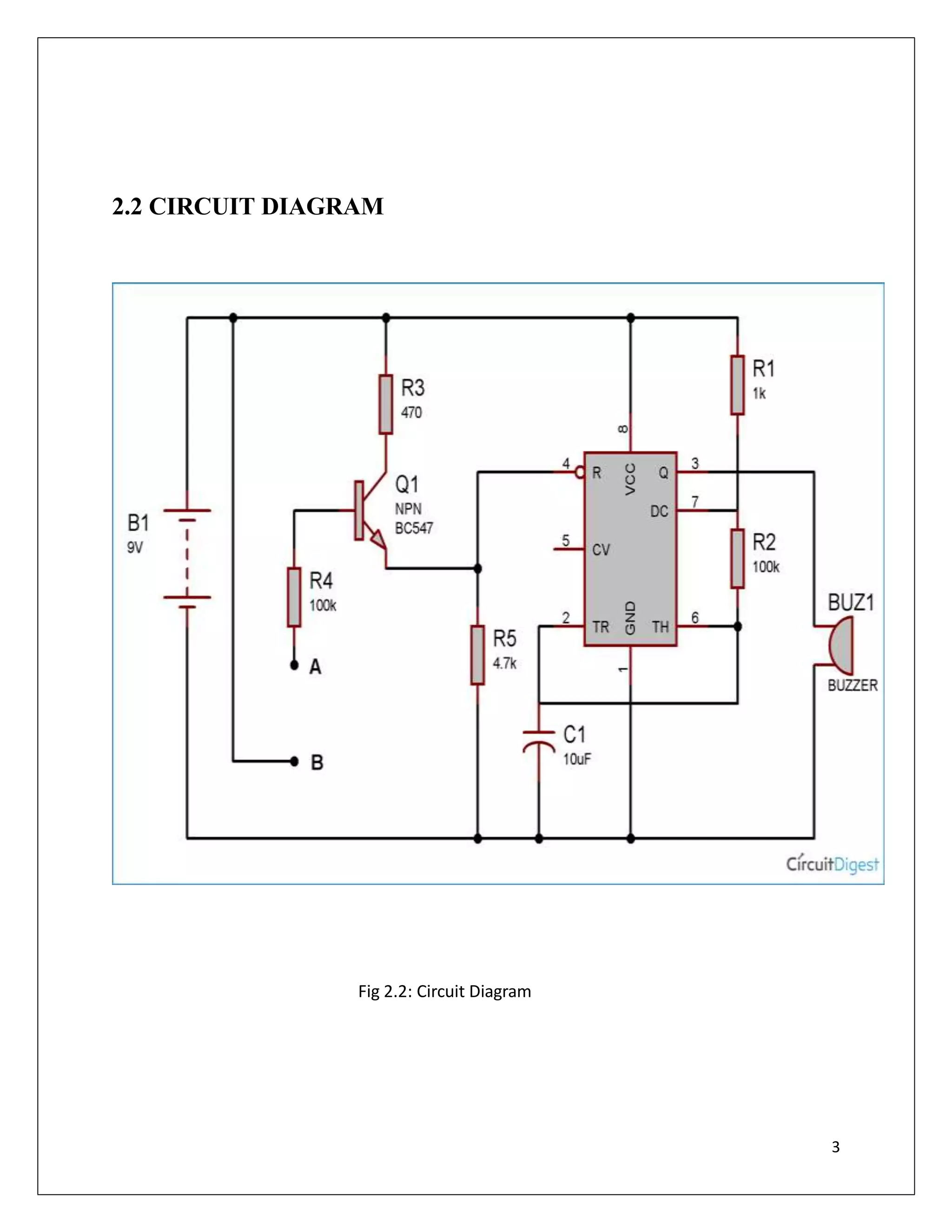 2.2 CIRCUIT DIAGRAM
Fig 2.2: Circuit Diagram
3
 