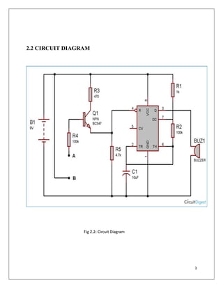 2.2 CIRCUIT DIAGRAM
Fig 2.2: Circuit Diagram
3
 