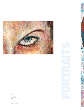 Pag. 81
Portrait of Dora F.
oil on canvas
cm. 150x180
2008
PORTRAITS

80 | ARRIGO

 