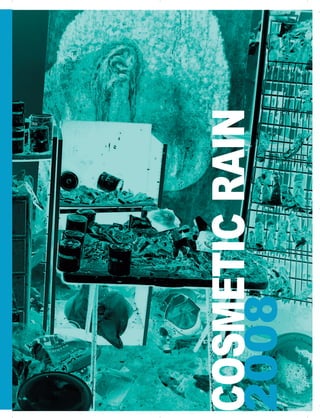 ARRIGO | 89
COSMETICRAIN
2008
 