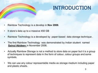 Rainbow storage-Technology By Satish | PPTX