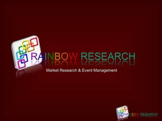 Market Research & Event Management 
