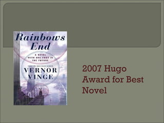 2007 Hugo Award for Best Novel 
