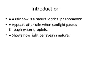 The Physics of Rainbows: Understanding Light and Color Phenomena | PPTX