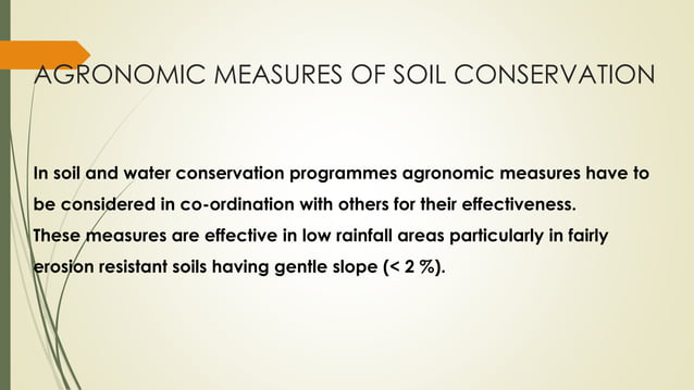 Soil and Water Conservation | PPTX | Agriculture | Industries