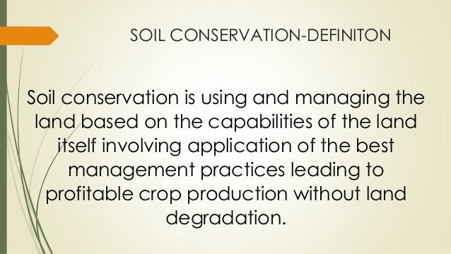 Soil And Water Conservation