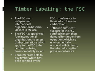 Timber Labeling: the FSC 