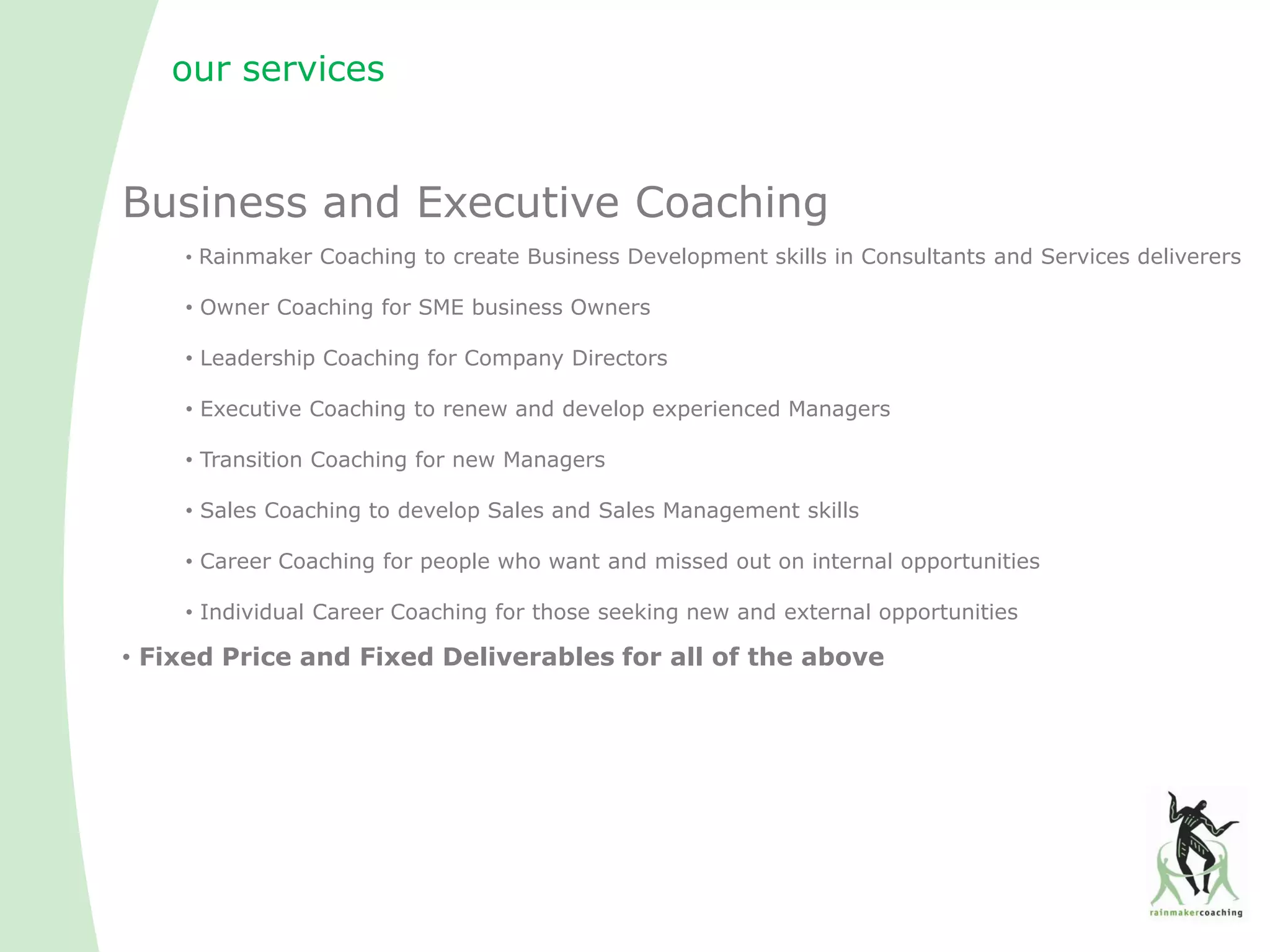Intro to Rainmaker Coaching Ltd