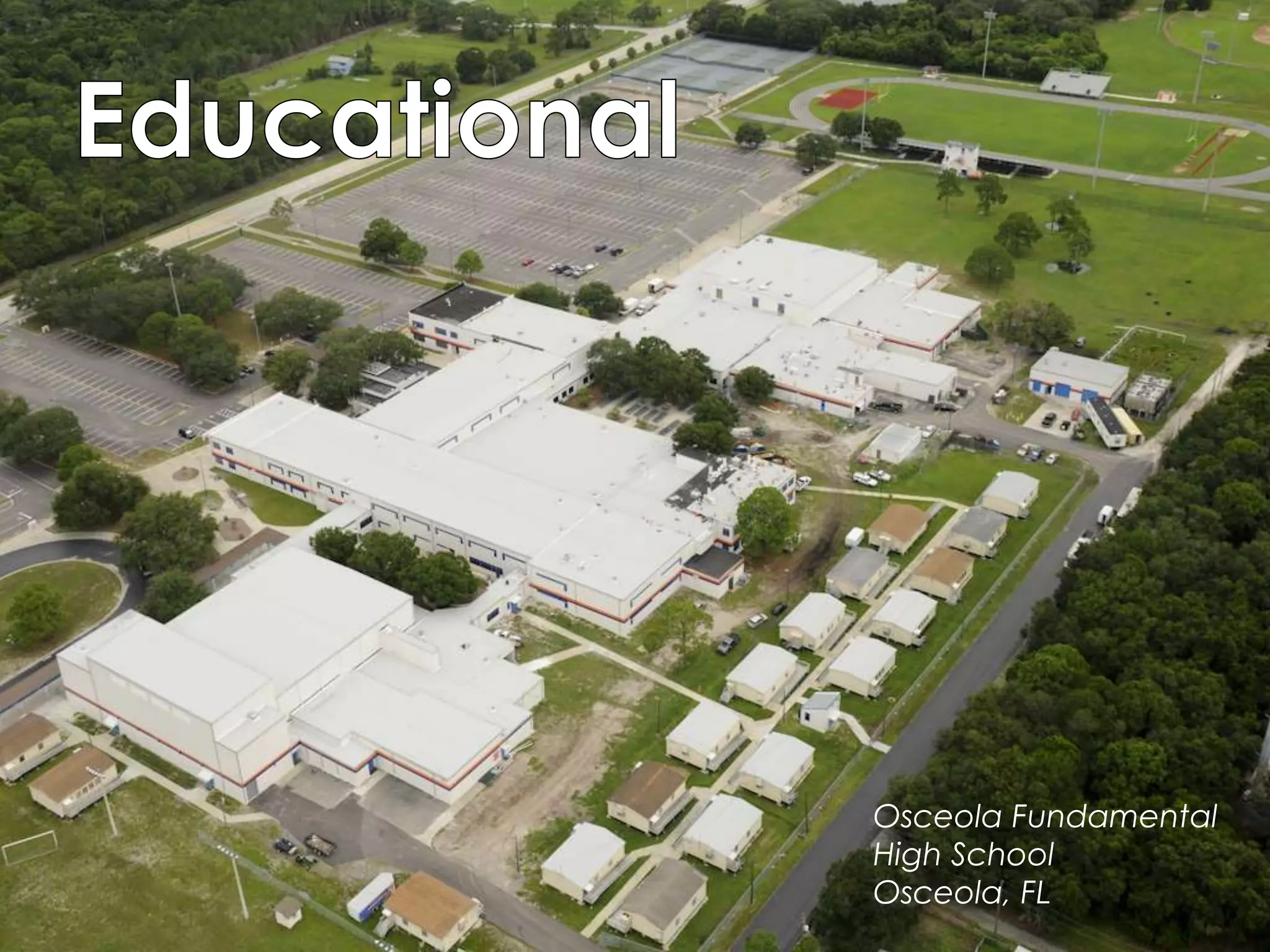 Osceola Fundamental
High School
Osceola, FL
 