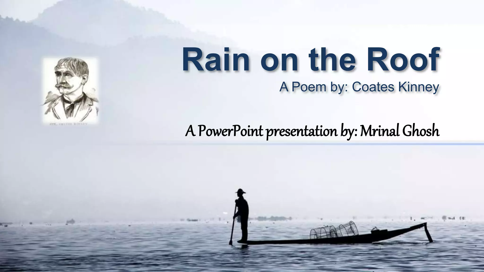Coates Kin Net Rain on the Roof | PPTX
