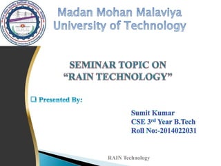 RAIN Technology
 