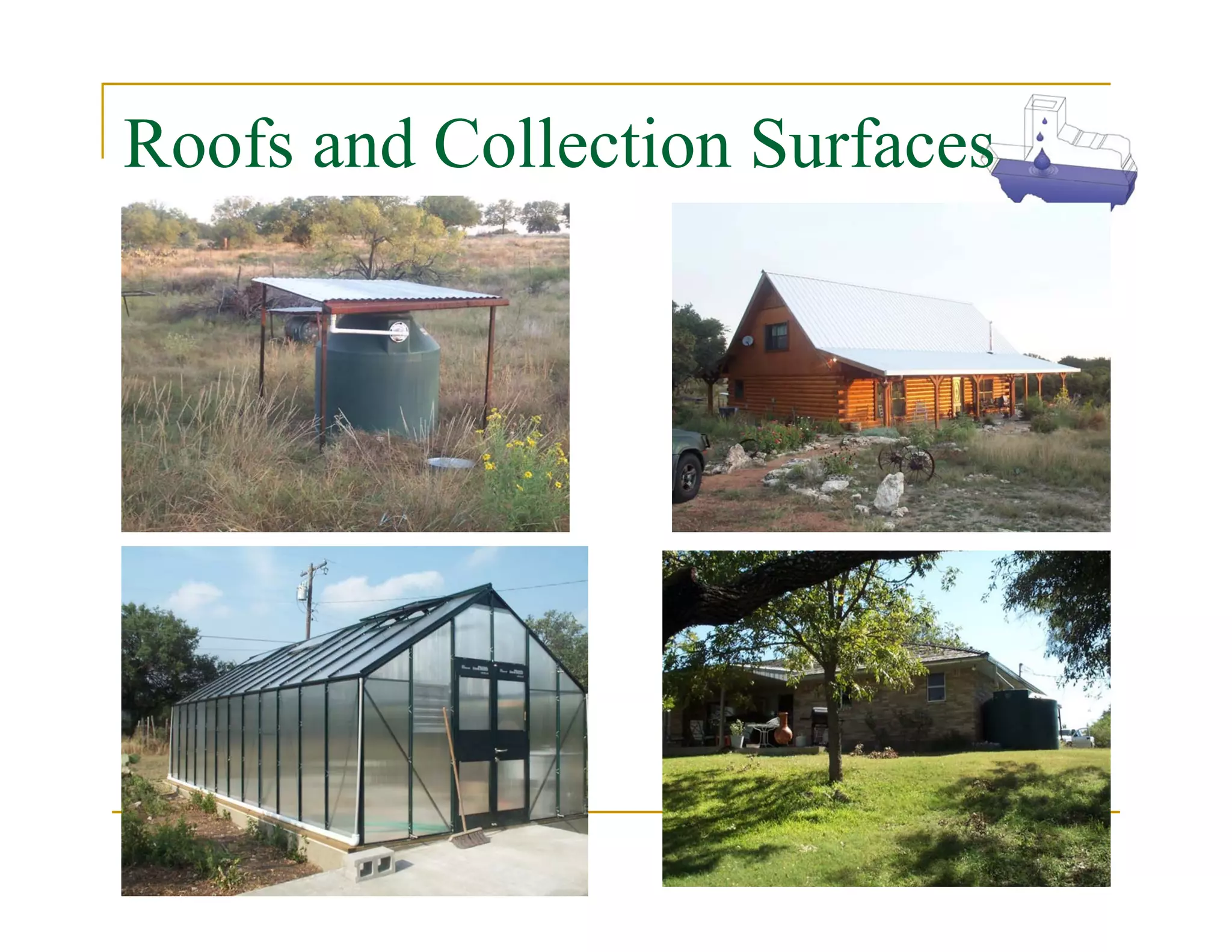 Roofs and Collection Surfaces
 