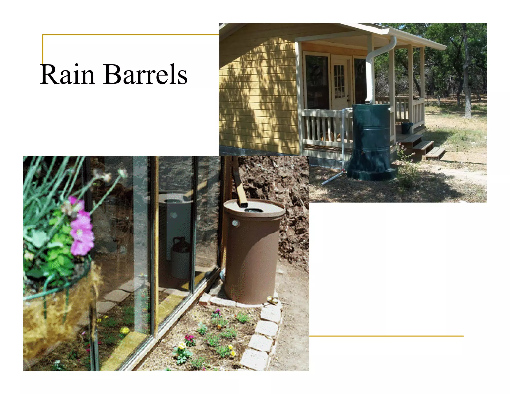 Rain Barrels
 