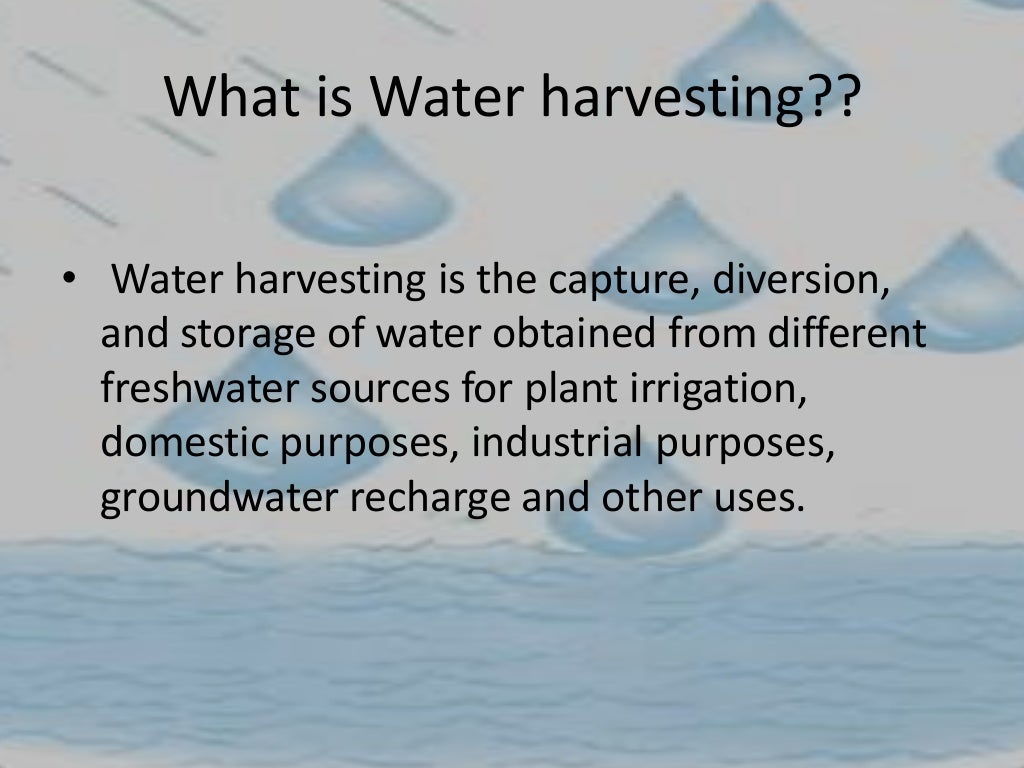 Rainwater harvesting and watershed management