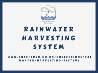 Rainwater harvesting system