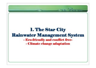 Rainwater Harvesting System at Star City  