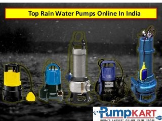 Top Rain Water Pumps Online In India
 