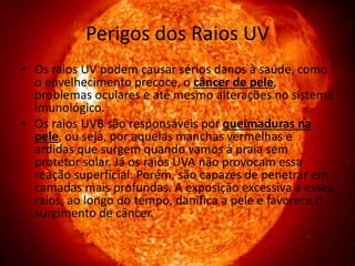 Raios ultravioletafasfascda | PPTX