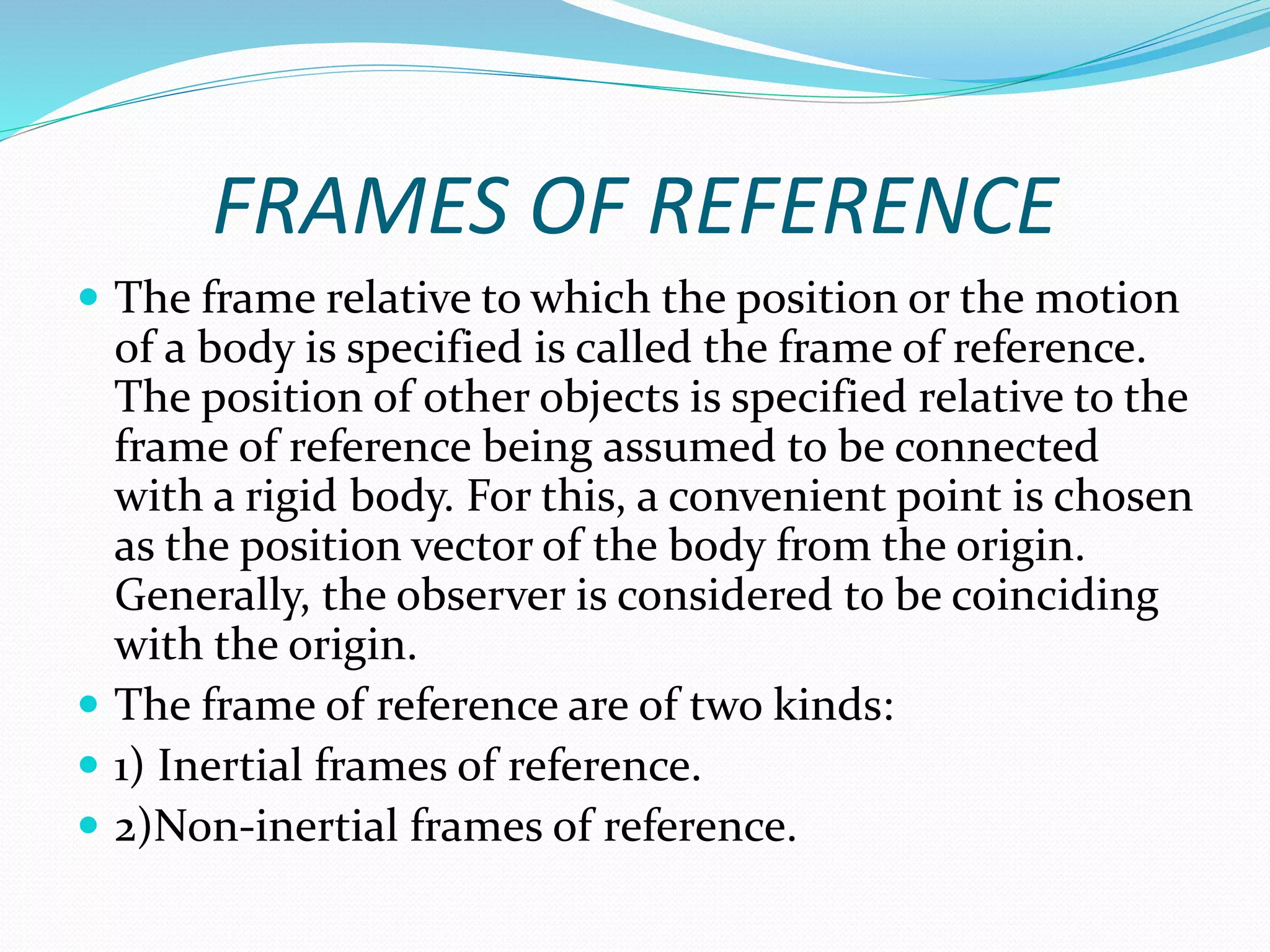 FRAMES OF REFERENCE BSC I 2018 | PPTX