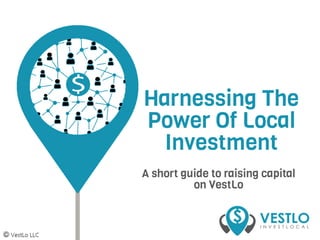 Raising money on Vestlo