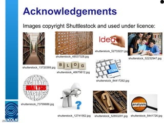 Acknowledgements
      Images copyright Shuttlestock and used under licence:



                                                               shutterstock_52733221.jpg
                                  shutterstock_48537328.jpg
                                                                                           shutterstock_52232947.jpg


      shutterstock_13720369.jpg
                                  shutterstock_46679812.jpg


                                                                shutterstock_84417262.jpg




     shutterstock_73799686.jpg



                                   shutterstock_12741562.jpg   shutterstock_52853291.jpg    shutterstock_8441726.jpg
23
 