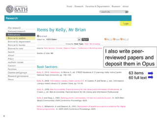I also write peer-
    reviewed papers and
    deposit them in Opus
             63 items
             60 full text




4
 