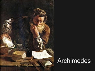Archimedes

 
