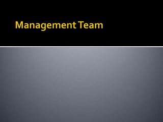 Management Team