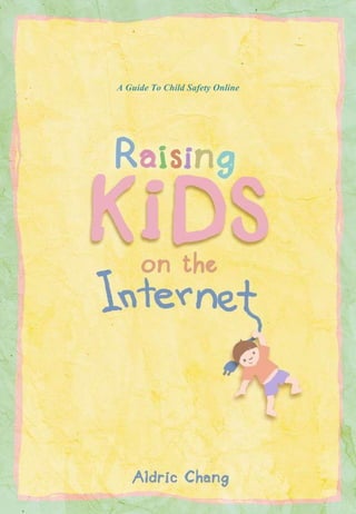 A Guide To Child Safety Online 