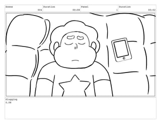 Scene
004
Duration
00:08
Panel
1
Duration
00:02
Slugging
0.08
 