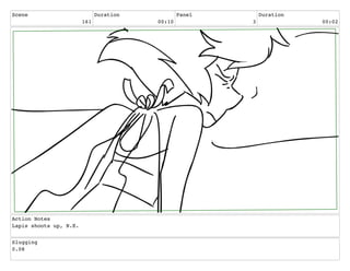 Scene
161
Duration
00:10
Panel
3
Duration
00:02
Action Notes
Lapis shoots up, N.E.
Slugging
0.08
 