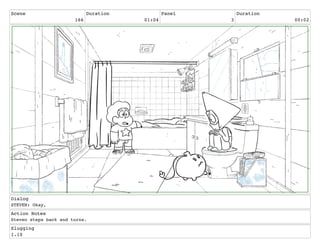 Scene
166
Duration
01:04
Panel
3
Duration
00:02
Dialog
STEVEN: Okay,
Action Notes
Steven steps back and turns.
Slugging
1.10
 
