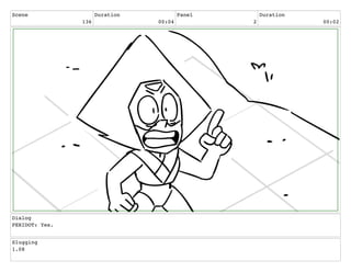 Scene
136
Duration
00:04
Panel
2
Duration
00:02
Dialog
PERIDOT: Yes.
Slugging
1.08
 