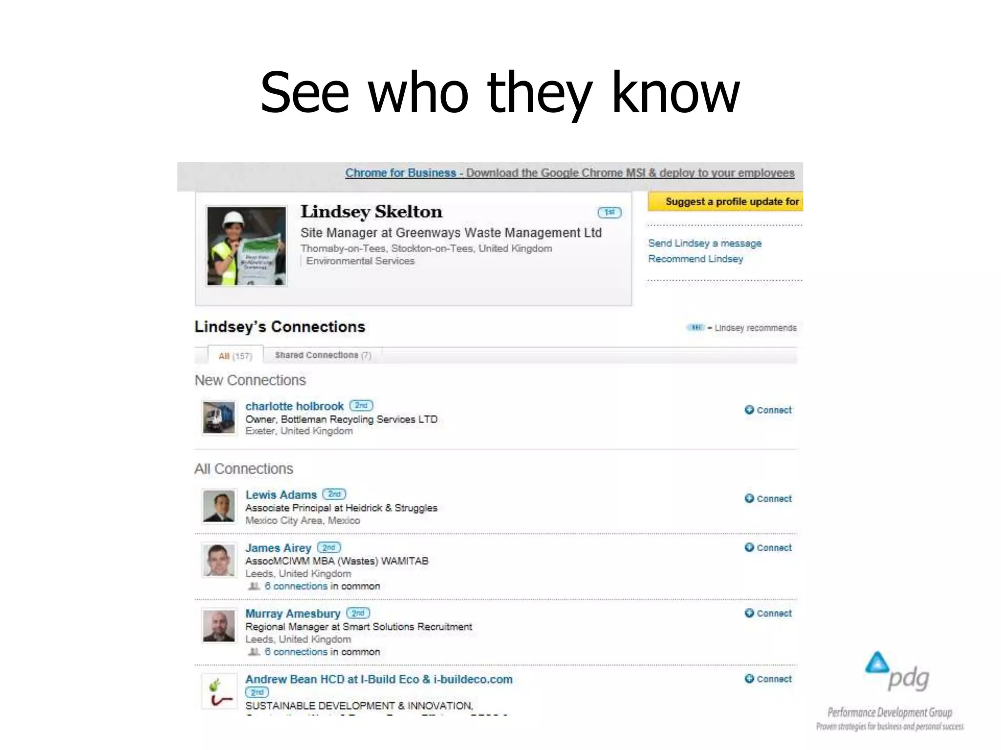See who they know
 