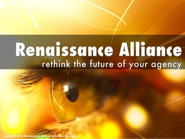 Renaissance Alliance Insurance Services, LLC Membership
