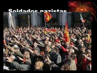 Soldados nazistas 