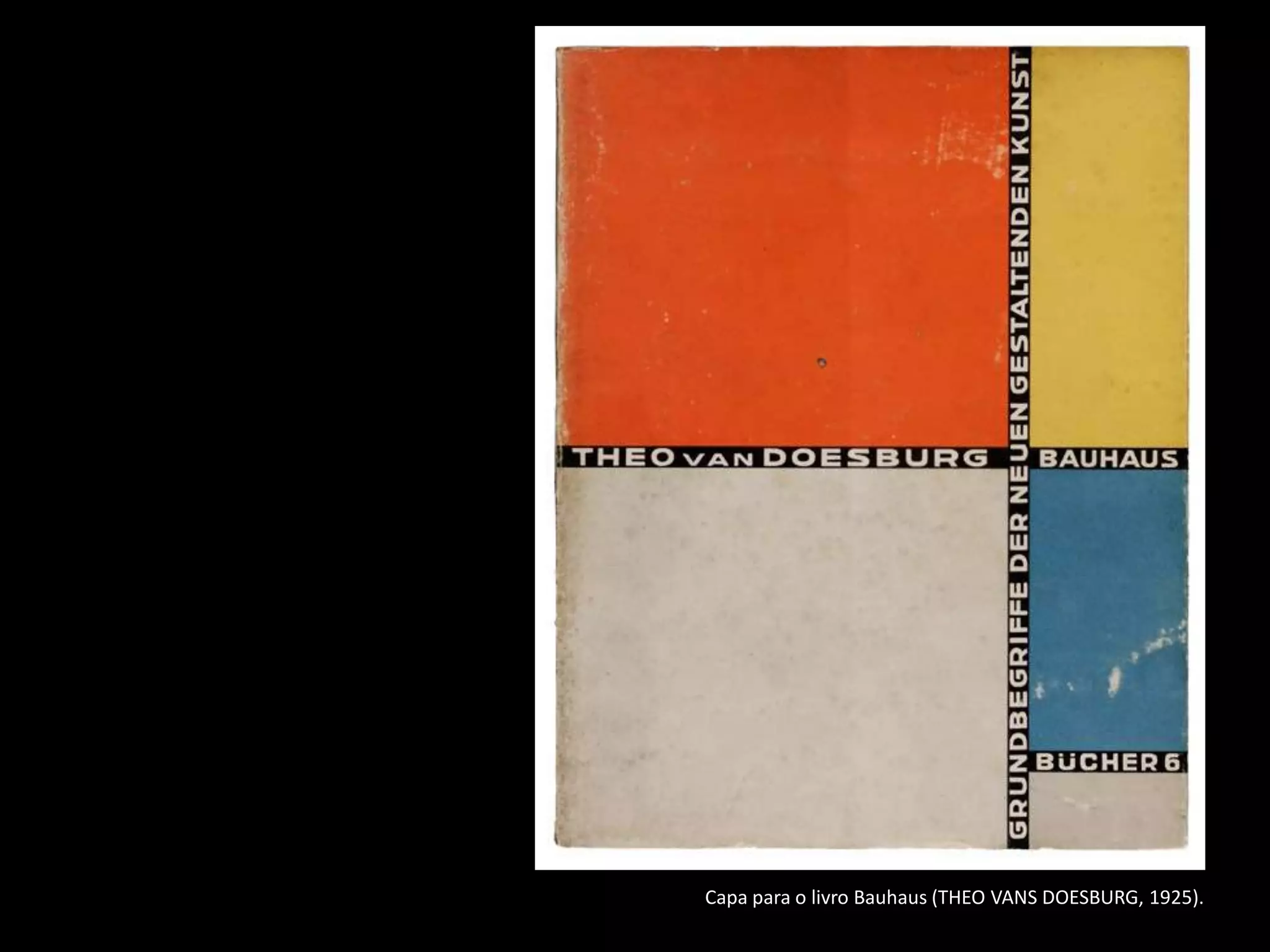 Capa para o livro Bauhaus (THEO VANS DOESBURG, 1925).
 