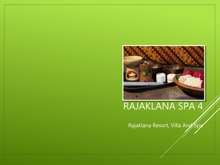 RAJAKLANA SPA 4
Rajaklana Resort, Villa And Spa
 