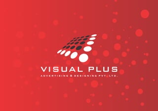  We team VisuallPlus are expertise based Showroom designing and fabrication company.
