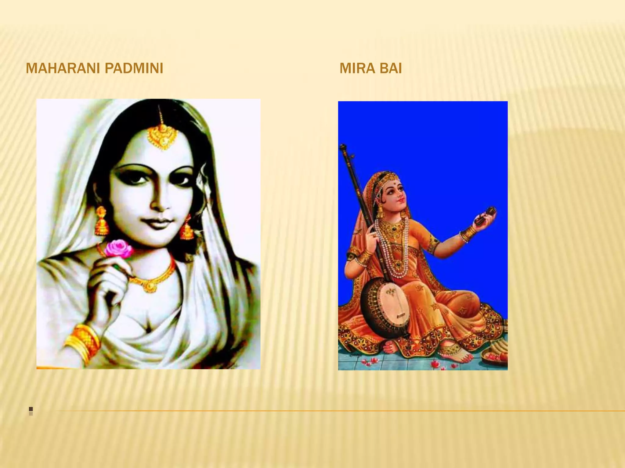 Aravallis divided Rajasthan into two geographical divisions.       HISTORICAL ICONPrathviraj ChauhanMaharana Pratap