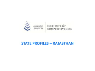STATE PROFILES – RAJASTHAN
 