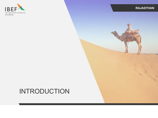 RAJASTHAN
INTRODUCTION
 