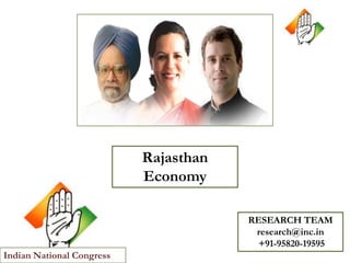 Rajasthan
Economy
RESEARCH TEAM
research@inc.in
+91-95820-19595
Indian National Congress

 