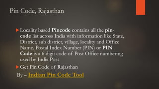 Rajasthan History Pin Code Culture Tourism District India